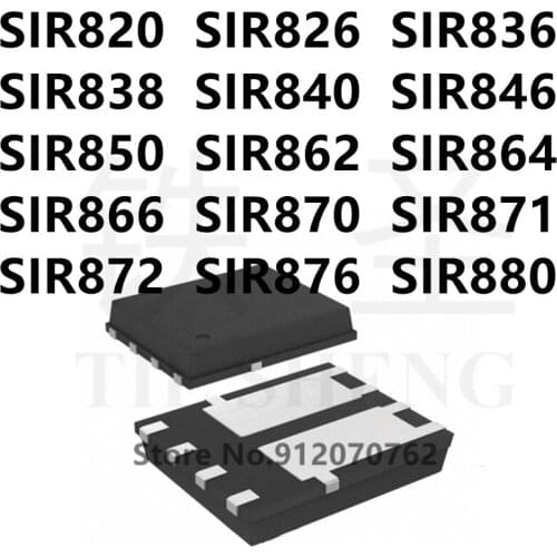 10PCS SIR820 SIR826 SIR836 SIR838 SIR840 SIR846 SIR850 SIR862 SIR864 SIR866 SIR870 SIR871 SIR872 SIR876 SIR880 QFN IC