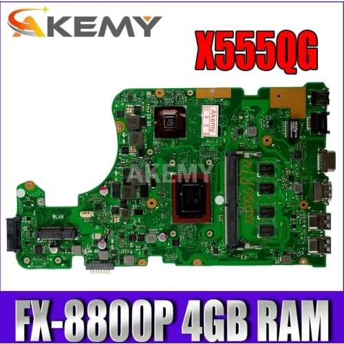 Akemy For Asus A555Q X555QG X555BP X555B laptop motherboard FX-8800P CPU 4GB RAM REV.2.0 2GB graphic Mainboard
