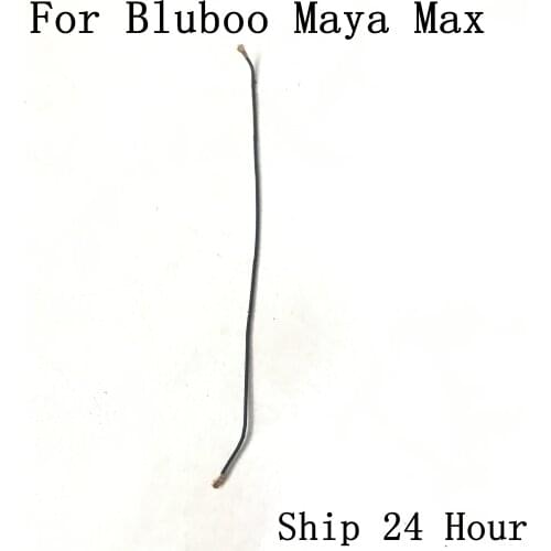 Bluboo Maya max Used Phone Coaxial Signal Cable For Bluboo Maya max Repair Fixing Part Replacement