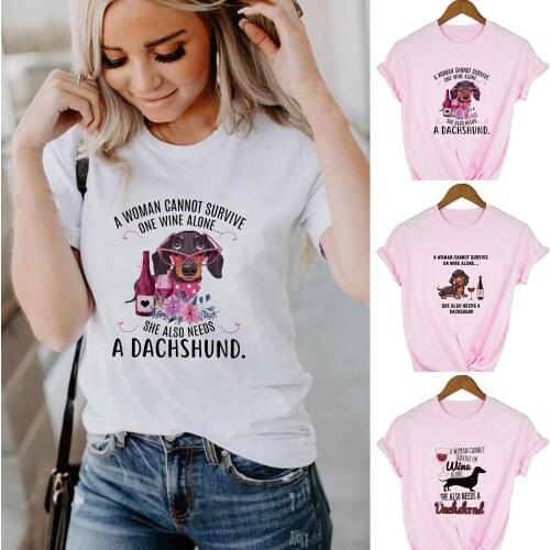 A Woman Cannot Survive on Wine Alone She Also Needs A Dachshund Women Funny Graphic T-shirt Dog Print Summer Tees Tops Clothing