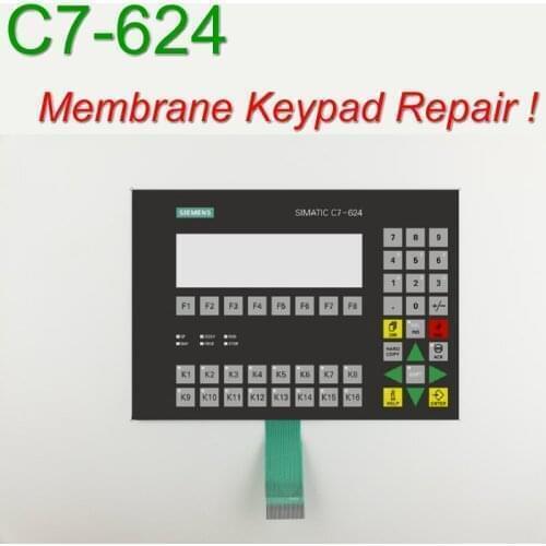 6ES7624-1DE01-0AE3 C7-624 Membrane Keypad for HMI Panel repair~do it yourself, Have in stock