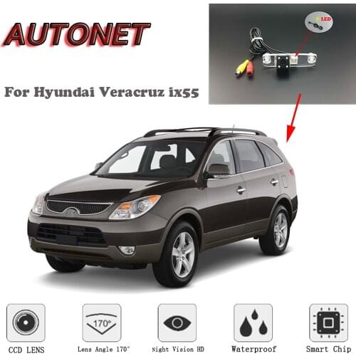 AUTONET HD Night Vision Backup Rear View camera For Hyundai Veracruz ix55 CCD/RCA Standard /Parking Camera