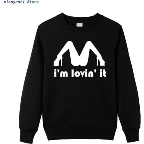 Tricolor I'm Loving It Inapropriate Offensive Sex sweatshirt Men Funny Humor Joke Rude Cotton Sweatshirts pullovers hoodies