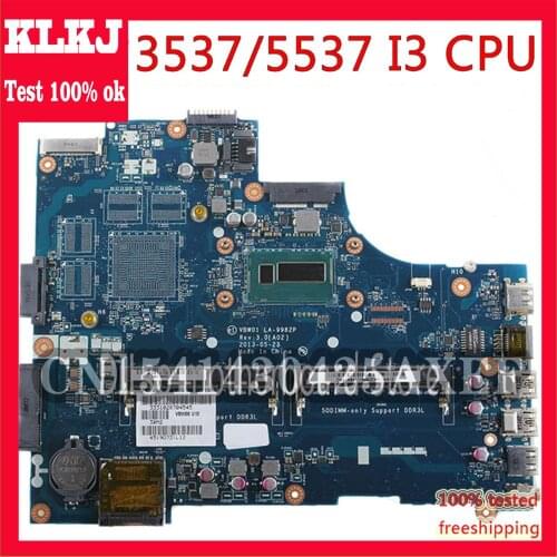 KLKJ LA-9982P Motherboard For Dell 15R 3537 5537 Laptop Motherboard I3-4005/I3-4010 CPU Original Test Mainboard