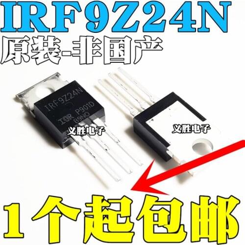 New and original IRF9Z24NPBF P 12A/55V Field effect tube 12 a/P channel 55 v field-effect tube welding effect tube at the airpor