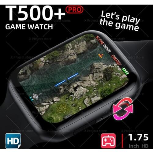 Smart watch T500+pro smartwatch Men Bluetooth heart rate Dial Call game Women Watches pk IWO 13 ak88 hw22 w46 FK88 T55 pro plus