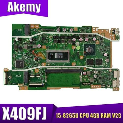 Akemy X409FJ notebook mainboard W/ i5-8265U CPU 4GB RAM V2G For vivobook X409 X409F X409FJ laptop motherboard mainboard test ok