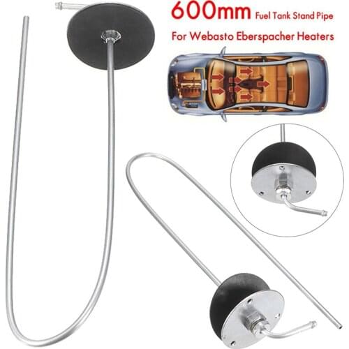 1pc 600mm Car Parking Heater Oil Extractor Fuel Tank Sender Standpipe Pipe For Webasto Eberspacher Heater Trucks Trailers Parts