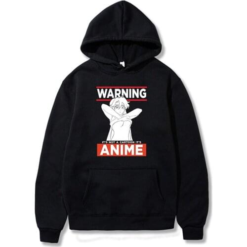 New Arrival Kawaii Girl Its Not A Cartoon Its Anime Funny Printing Hoodie High Quality Harajuku Sweatshirt
