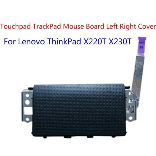 Touchpad TrackPad Mouse Board Left Right Cover FOR Lenovo ThinkPad X220T X230T