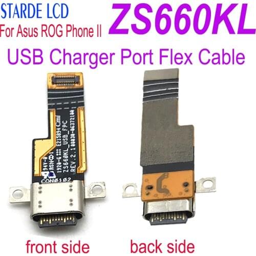 Starde For ASUS ROG Phone 2 USB Charger Dock Charging Port Connector Flex Cable ROG Phone II ROG2 ZS660KL Screen Parts