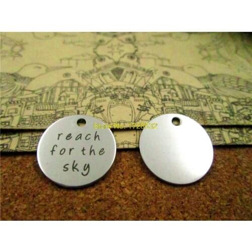 20pcs--20mm stainless steel circle round "reach for the sky" version 2 one side DIY Charms Pendants