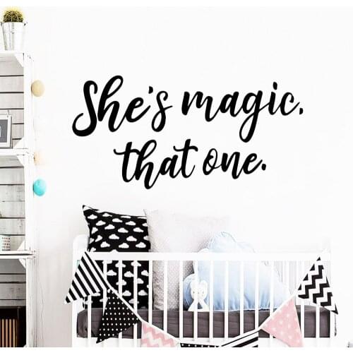 Shes Magic That One Quotes Vinyl Stickers For Kids Rooms Decoration Mural For Girls Bedroom Decor Wall Decals