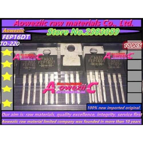Aoweziic 100% new imported original FEP16DT FEP16DT-E3/45 TO-220 Fast Recovery Diode FEP16DT 16A 200V
