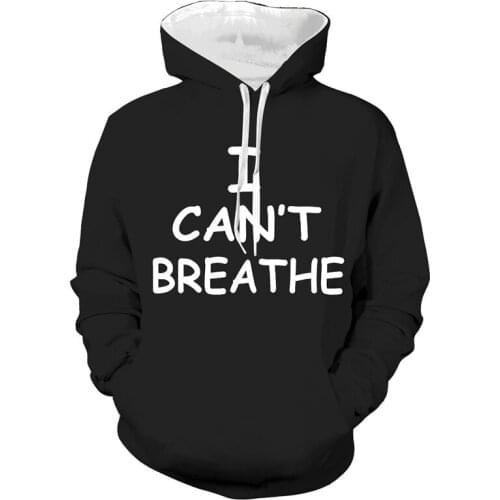2020 Hot I can't breathe Hoodies Sweatshirts 3D Printed Hoody Hoodies Tops Coat Jacket T shirt Tees Shirt Mens Clothing Disfraz