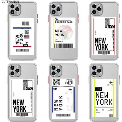 NEW YORK Travel Flight Tickets Phone Case For iphone 12 11 Pro Max Mini XS 8 7 Plus SE 2020 Matte Transparent Light white Cover
