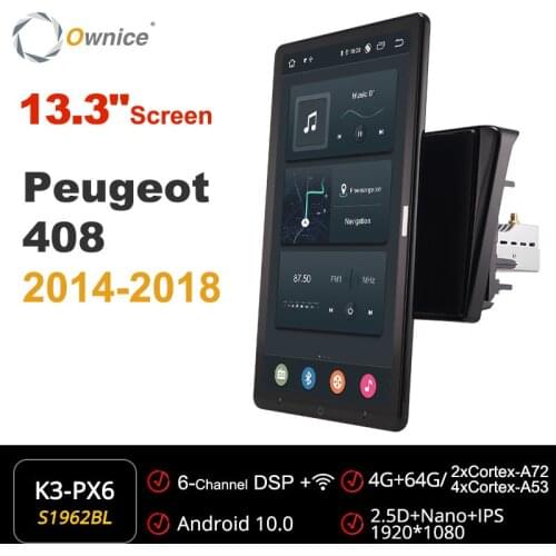 Ownice Tesla style PX6 13.3" Android Car DVD Player Auto Rotatable 1920*1080 Nano GPS Navigation For Peugeot 408 2014-2018 Radio