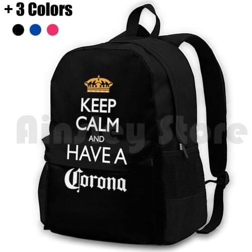 Keep Calm And Have A Beer Outdoor Hiking Backpack Waterproof Camping Travel Keep Calm Have Beer Cerveza Mexicana Mexican Stance