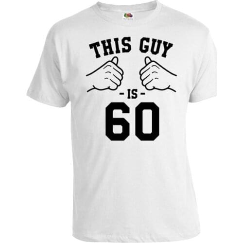 60th Birthday TShirt Grandpa Birthday Gift For Him Bday T Shirt Shirt Birthday Present This Guy Is 60 Years Old Mens Tee-A471