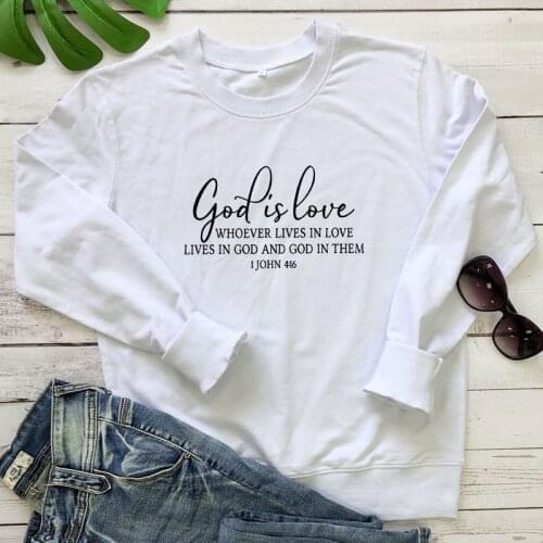 God Is Love 100% Cotton Sweatshirt Catholic Christian Church Sweatshirt Casual Women Long Sleeve Religion Faith Pullovers