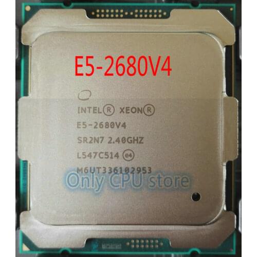 Free shipping E5 2680V4 Original Intel Xeon E5-2680V4 CPU Processor 2.40GHz 14-Core 35M 14NM E5-2680 V4 FCLGA2011-3 TPD 120W