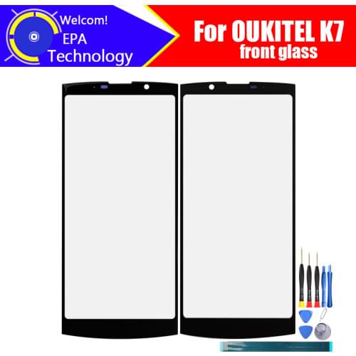 OUKITEL K7 Front Glass Screen Lens 100% Original Front Touch Screen Glass Outer Lens for K7 Smart Phone + Tools + Adhesive