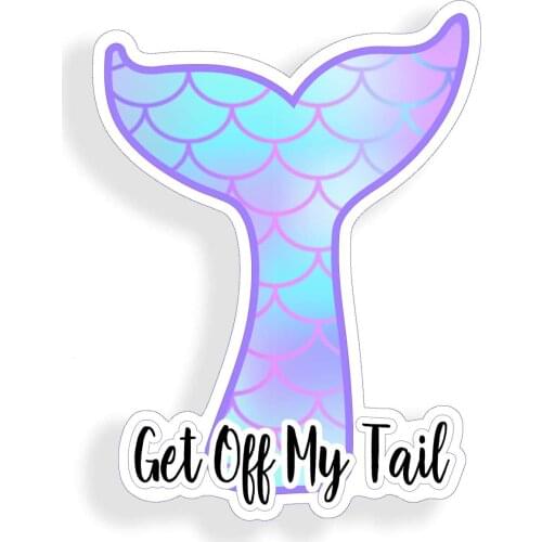 Get Off My Tail Mermaid Sticker Whale Scale Laptop Car Vehicle Window Bumper Vinyl Decal Graphic