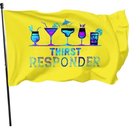 Thirst Responder Flags 3x5 Outdoor/Indoor Holiday Decoration Garden Flag