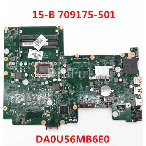 High quality For HP Pavilion 15 15-B Laptop motherboard 709175-501 709175-601 709175-001 DA0U56MB6E0 100% full Tested