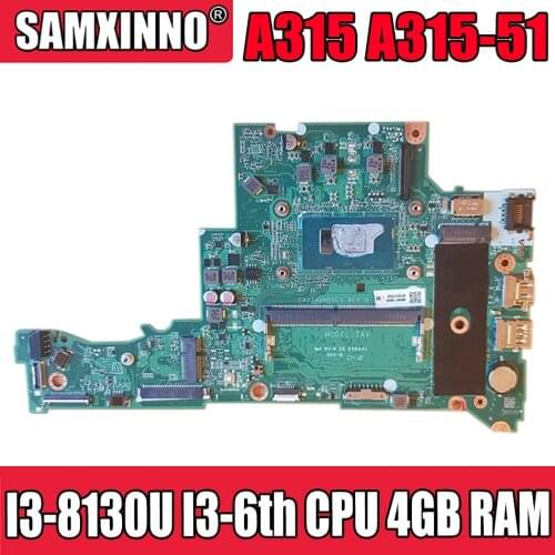 For ACER Aspire A315 A315-51 Laptop Motherboard Com SR3W0 I3-8130U I3-6th Cpu 4gb Ram Da0zavmb8g0 Mainboard