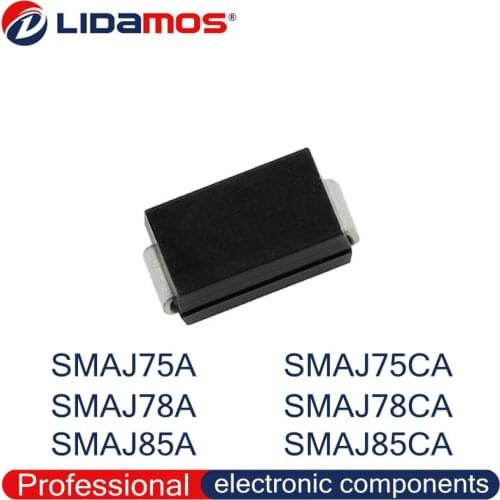 LIDAMOS 1800PCS TVS SMAJ75A RR SMAJ78A RT SMAJ85A RV SMAJ75CA ZR SMAJ78CA ZT SMAJ85CA ZV SMD Diode DO-214AC SMA High Quality