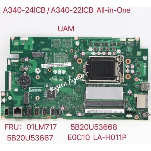 For Lenovo Ideacentre A340-24ICB/ A340-22ICB All-in-One Laptop Motherboard UAM LA-H011P FRU:5B20U53668 5B20U53668 01LM717