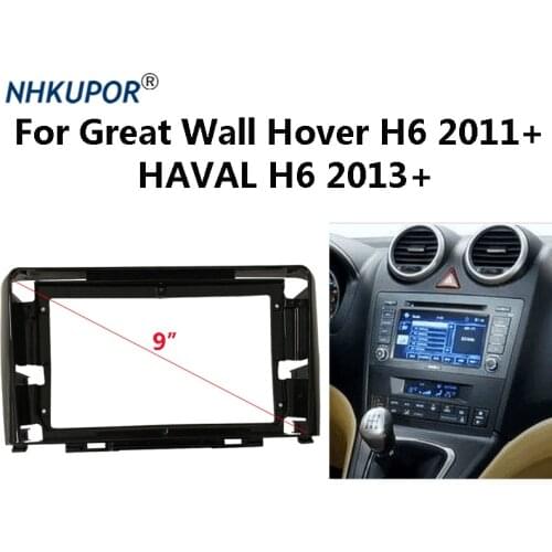 9 inch Car Radio Fascia For Great Wall Hover H6 2011+/HAVAL H6 2013+ Stereo Panel Mounting Bezel Faceplate Center Console Holder