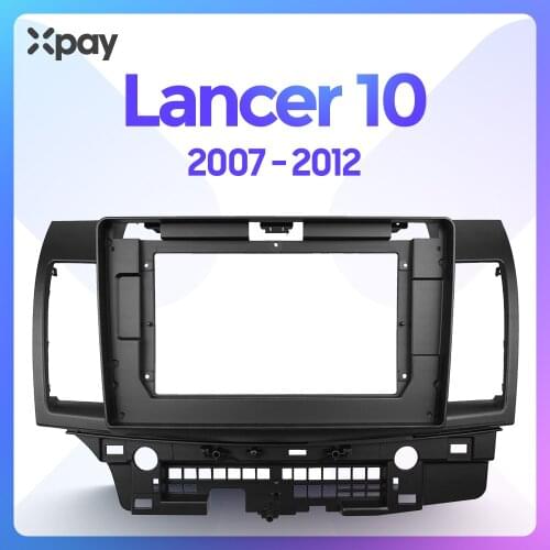 XPAY 10.1 inch 2din car radio dashboard for Mitsubishi Lancer 2007-2012 stereo panel, suitable for teyes car radio frame