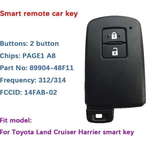 CN007153 Aftermarket TOYOTA Land Cruiser Harrier smart key With 2 Buttons A8 DST-AES Chip 312/314MHz with Keyless Go 89904-48F11
