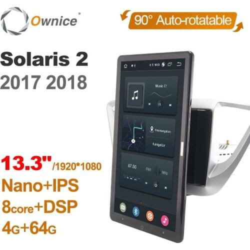 Auto Rotatable 1920*1080 13.3" Ownice Android 10.0 Car Multimedia for Hyundai Solaris 2 2017 2018 Car Radio 1din Audio Video