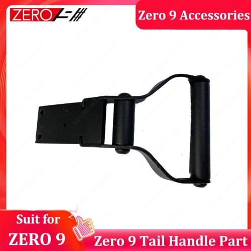 Original ZERO 9 E-scooter Official Accessory Tail Handle Zero 9 Electric Scooter Tail Handle Part