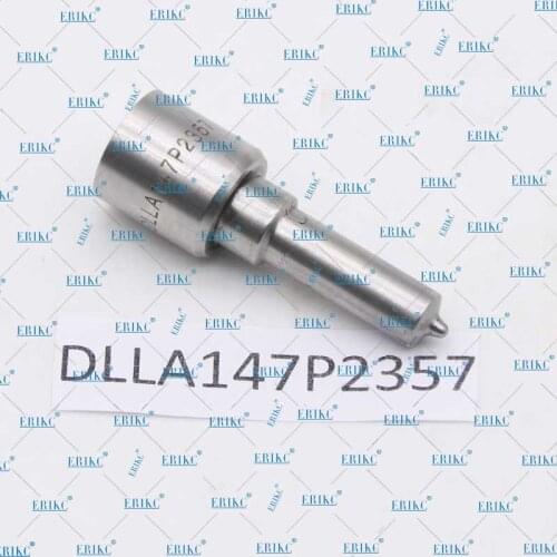ERIKC DLLA147P2357 (0433172357) Common Rail Fuel Injector Nozzle DLLA 147P2357 For 0445120352 0445120334