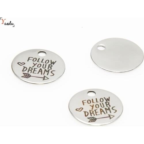 10pcs/lot Dream charm Follow your dream Stainless steel message Charm pendant 20mm