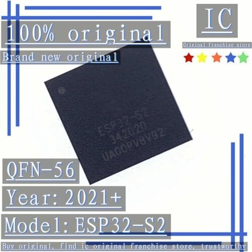 2021+ 100% Brand new original 5PCS-50PCS ESP32-S2 QFN-56 MCU wireless transceiver chip Wi-Fi single core