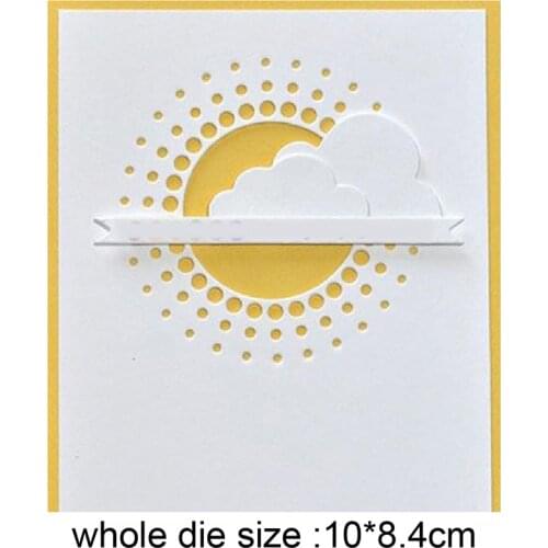 Cloud Sun Metal Cutting Dies Decorative Scrapbooking 2020 new Craft Die Cut Embossing Paper Cards cutter Stencils
