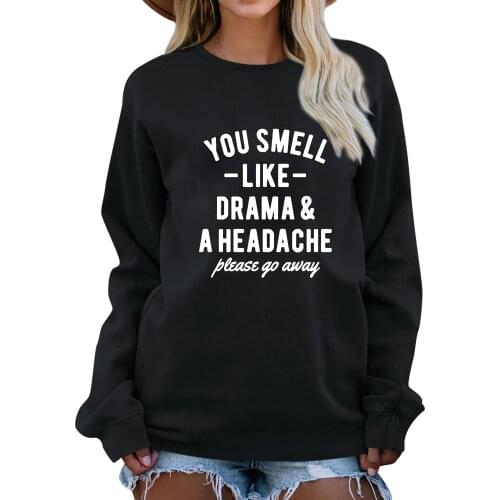 You Smell Like Drama Sweatshirt Funny letter Top Women Casual long sleeve crewneck Sweats Fashion Clothes Holiday Pullovers