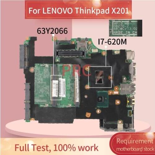 63Y2066 For LENOVO Thinkpad X201 X201I I7-620M Notebook Mainboard 08270-2 48.4CV13.021 48.4CV13.031 QM57 DDR3 Laptop Motherboard