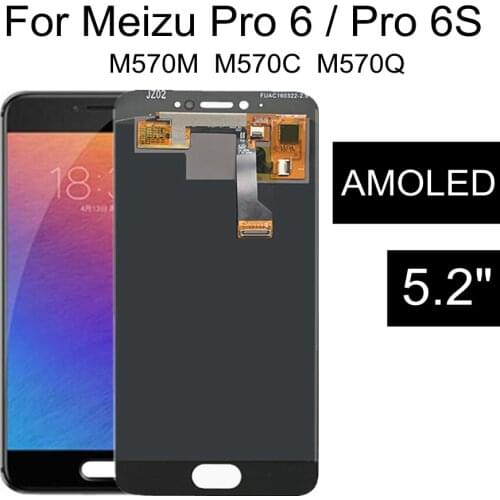 5.2" OLED LCD For Meizu Pro6 pro 6 M570 LCD Display+Touch Screen Digitizer Assembly Replacement Accessories FOR Meizu Pro6S LCD