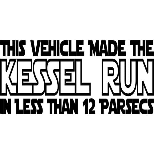 Personality Car Stickers This Vehicle Made The Kessel Run Window Decals KK Vinyl Motorcycle Accessories PVC 23.7cm X 12.3cm