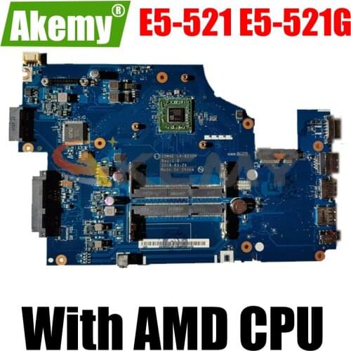 Z5WAE LA-B232P FOR Acer Aspire E5-521 E5-521G Laptop Motherboard With AMD CPU DDR3 100% Fully Tested