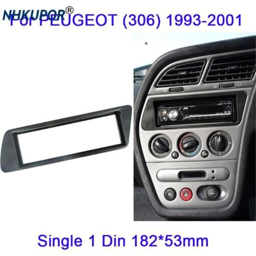 1 Din Car Radio Fascia For PEUGEOT (306) 1993-2001 DVD Stereo Panel Dashboard Mount Trim Frame Kit Center Console Holder 11-310