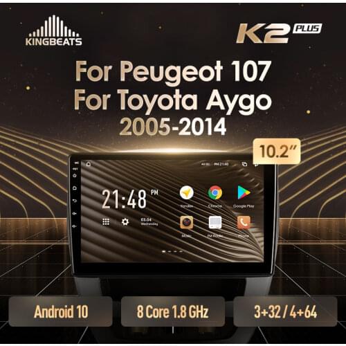 KingBeats Android 10 Octa-Core head unit HU 4G in Dash Car Radio Multimedia Video Player Navigation GPS For Peugeot 107 For Toyota Aygo 2005 - 2014 no dvd 2 din Double Din Android Car Stereo 2din
