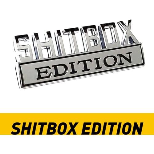 1Pcs SHITBOX EDITION Chrome emblem Badges Sticker 3D Logo For Chevrolet Ford Car Truck Tail Side Sticker Decal Accessories