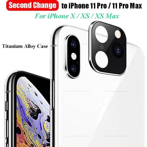 New Metal Camera Lens For iPhone Xs X XR XS MAX Second Change For iPhone 11 Pro Max Protector Ring Cover Camera Protective Cover